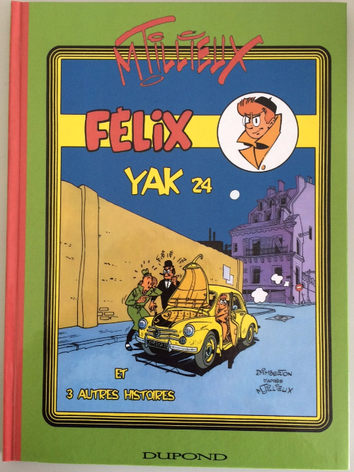 Couverture de l'album Félix Couleurs Tome 9 Yak 24