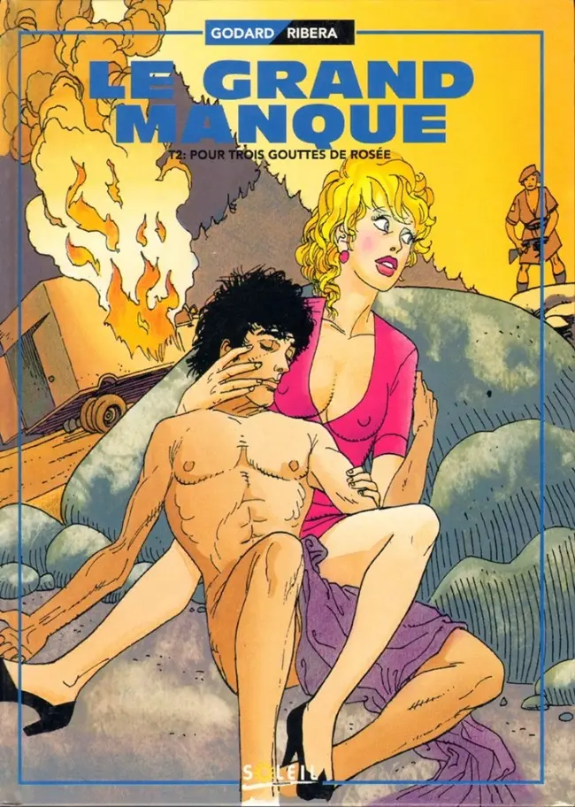 Couverture de l'album Le Grand manque Tome 2 Pour trois gouttes de rosée