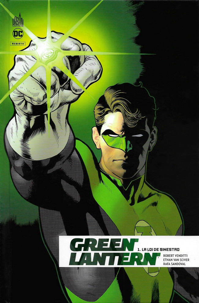 Couverture de l'album Green Lantern Rebirth Tome 1 La Loi de Sinestro