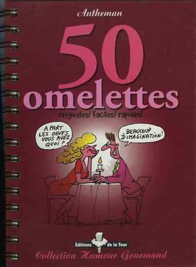 Couverture de l'album Humour Gourmand 50 omelettes