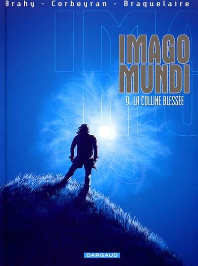Couverture de l'album Imago Mundi Tome 9 La colline blessée