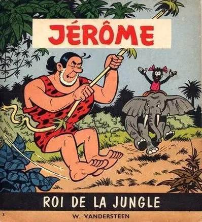 Couverture de l'album Jérôme Tome 3 Roi de la jungle