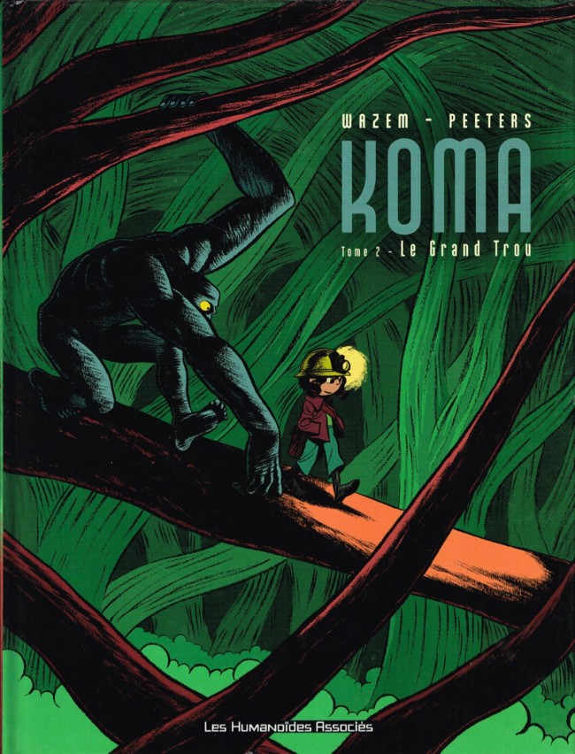 Couverture de l'album Koma Tome 2 Le Grand Trou