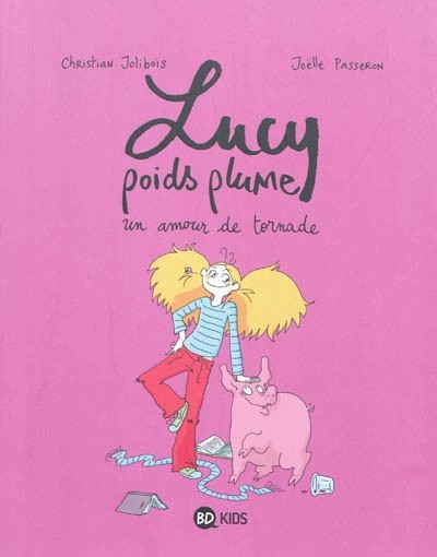 Couverture de l'album Lucy poids plume Tome 1 Un amour de tornade