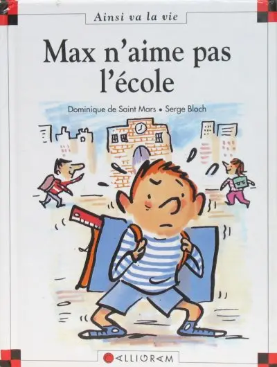 Couverture de l'album Ainsi va la vie Tome 6 Max n'aime pas l'école