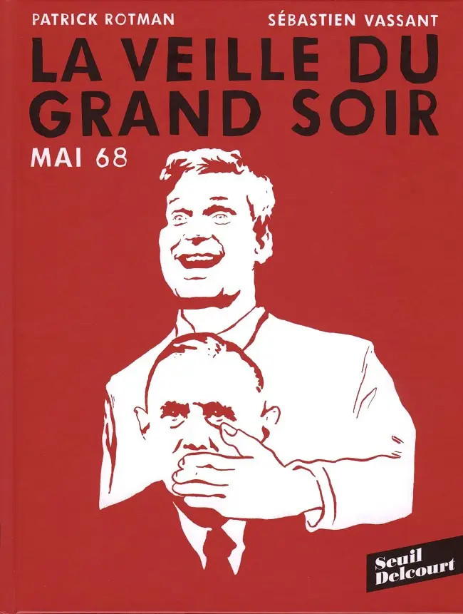 Couverture de l'album Mai 68 - La veille du grand soir