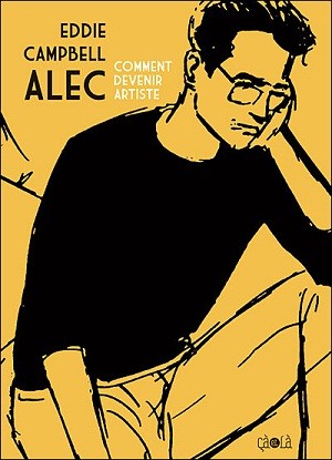 Couverture de l'album Alec Tome 3 Comment devenir artiste