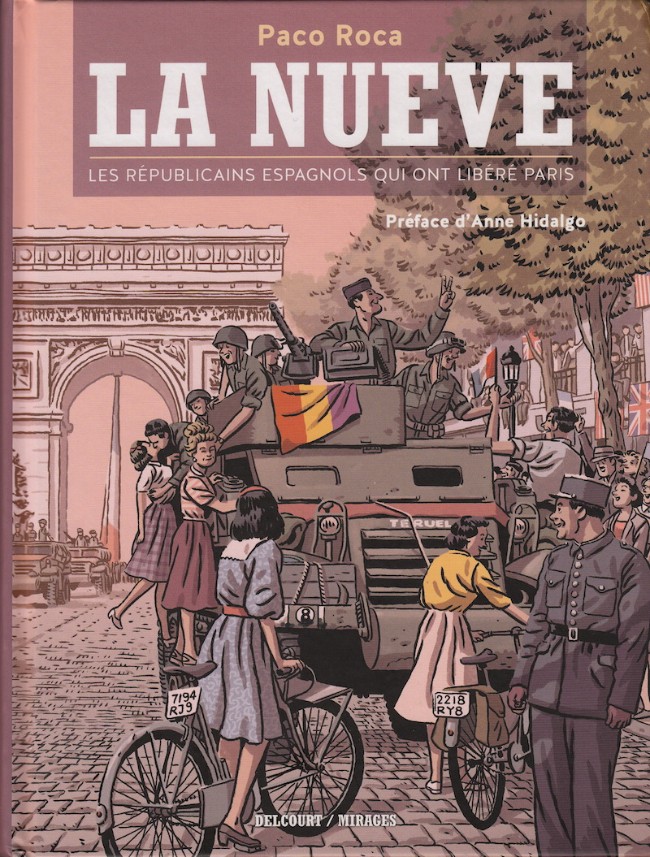 Couverture de l'album La Nueve La Nueve-Les républicains espagnols qui ont libéré Paris