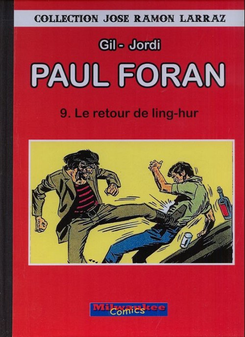 Couverture de l'album Paul Foran Tome 9 Le retour du Ling-hur