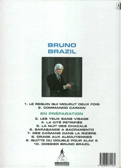 Verso de l'album Bruno Brazil Tome 1 Le requin qui mourut deux fois