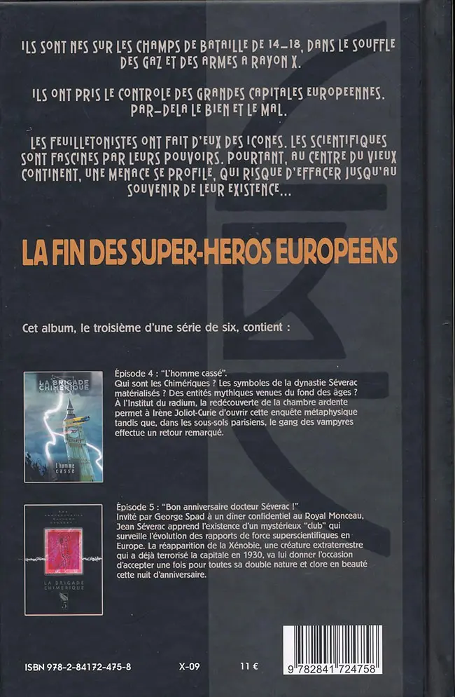 Verso de l'album La Brigade Chimérique Tome 3 L'homme cassé - Bon anniversaire docteur Séverac !