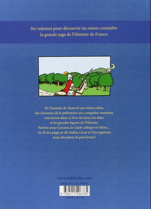 Verso de l'album L'Histoire de France en BD Tome 1 De la préhistoire... ...à la Gaule celtique !