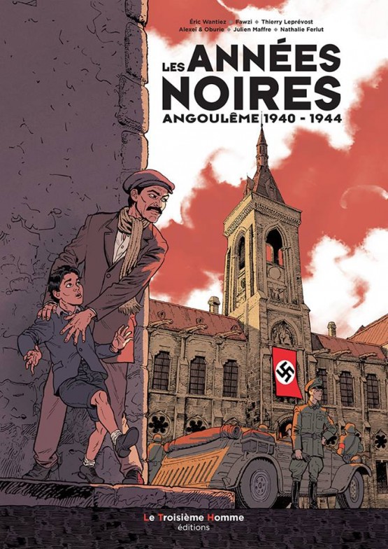 Couverture de l'album Les Années noires - Angoulême 1940 - 1944