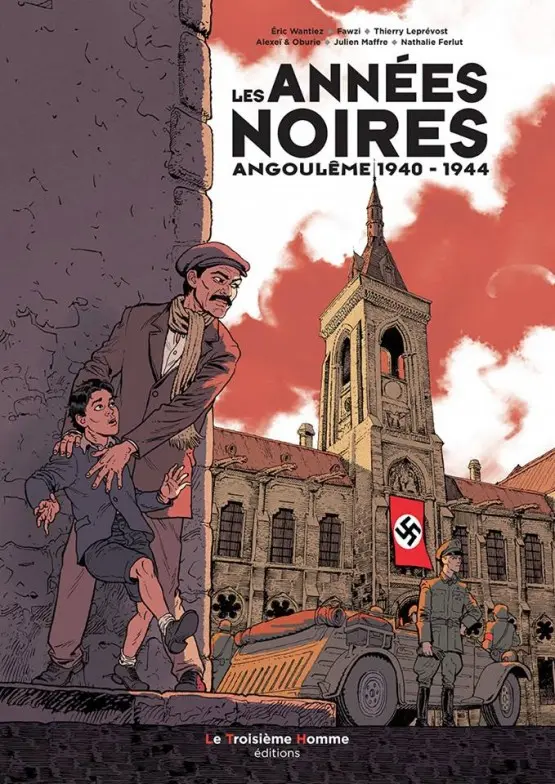 Couverture de l'album Les Années noires Angoulême 1940 - 1944