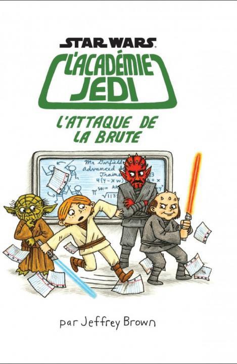 Couverture de l'album Star Wars - L'Académie Jedi Tome 3 L'attaque de la brute