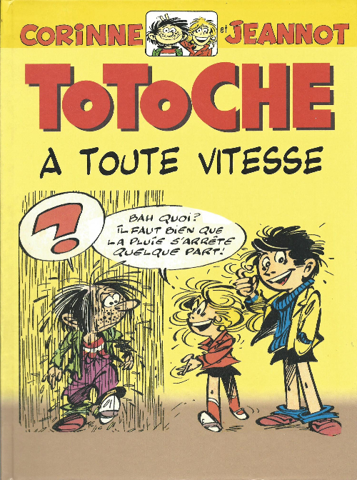 Couverture de l'album Totoche A toute vitesse