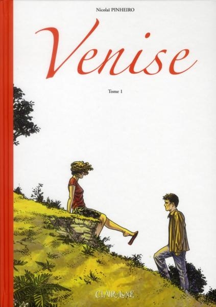 Couverture de l'album Venise Tome 1