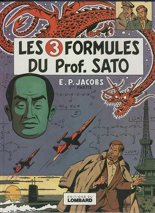 Couverture de l'album Blake et Mortimer Tome 10 Les 3 Formules du Prof. Sato - 1re partie