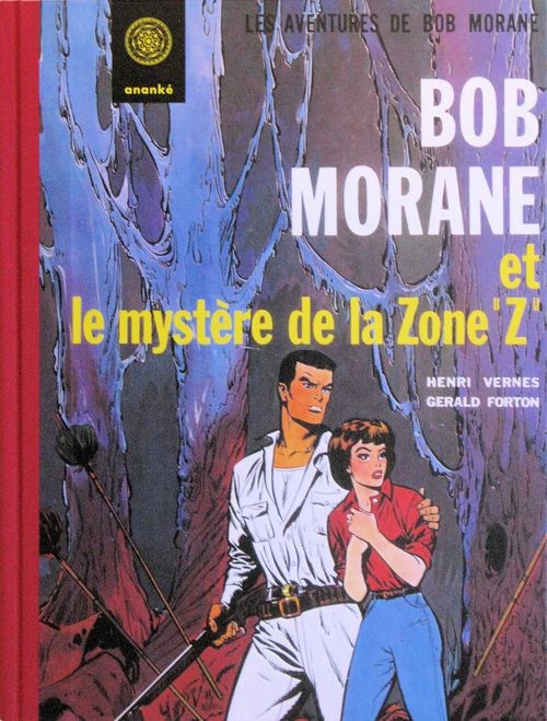 Couverture de l'album Bob Morane Tome 6 Bob Morane et le mystère de la Zone Z