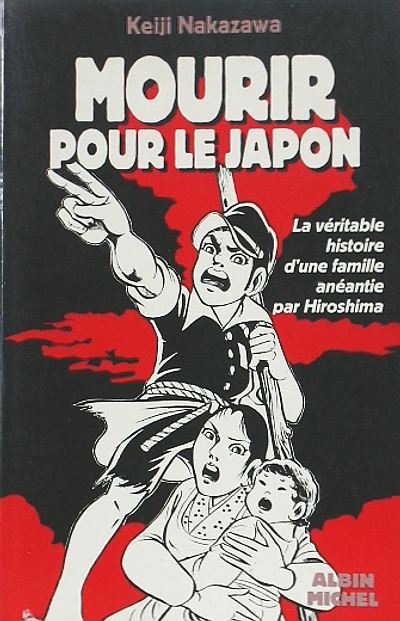 Couverture de l'album Gen d'Hiroshima Mourir pour le Japon