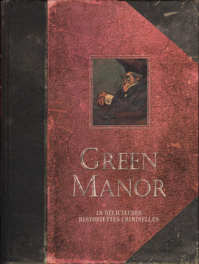 Couverture de l'album Green Manor Green Manor - 18 délicieuses historiettes criminelles