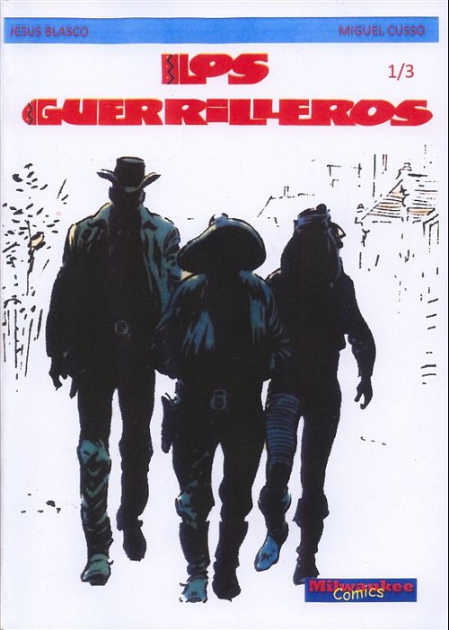 Couverture de l'album Los Guerrilleros Tome 1