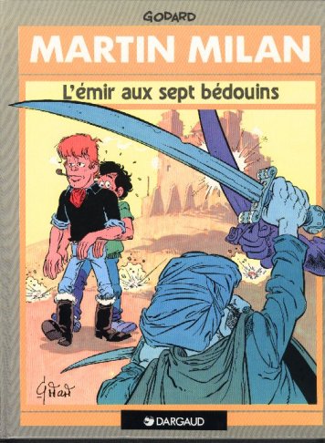 Couverture de l'album Martin Milan 2ème Série Tome 4 L'Émir aux 7 Bédouins