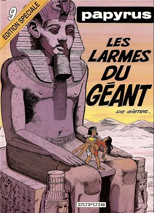 Couverture de l'album Papyrus Tome 9 Les larmes du géant