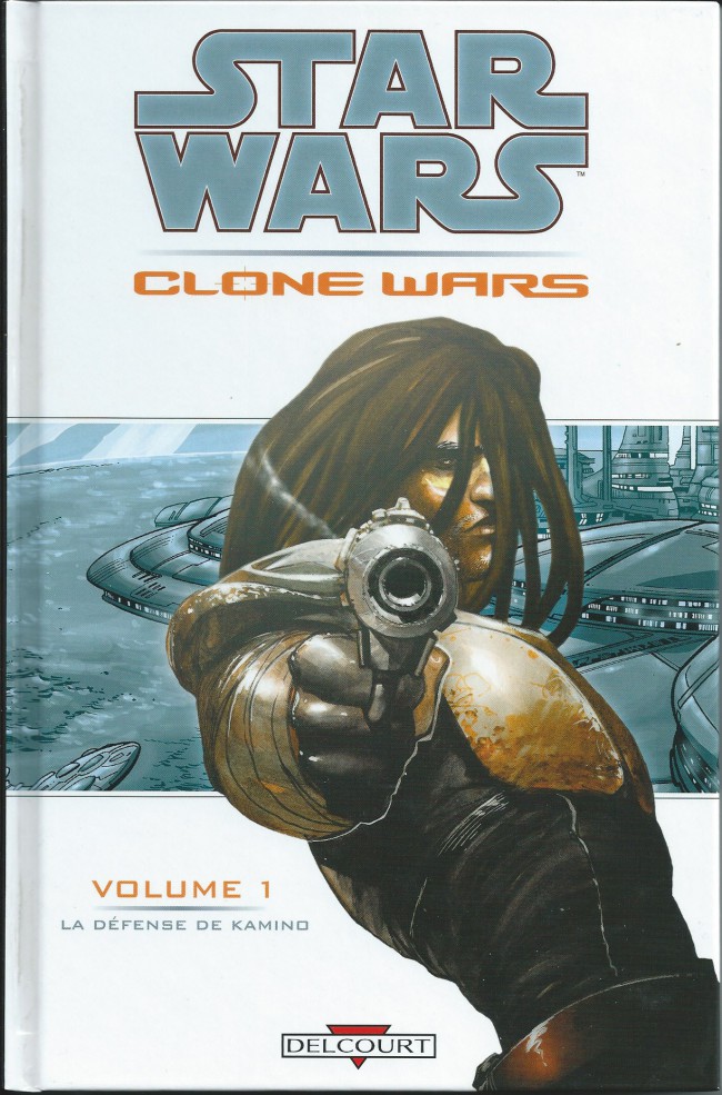 Couverture de l'album Star Wars - Clone Wars Tome 1 La défense de Kamino