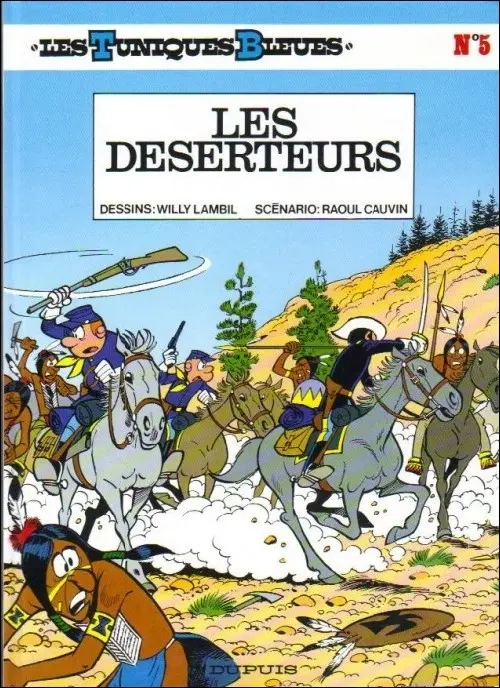 Couverture de l'album Les Tuniques Bleues Tome 5 Les déserteurs