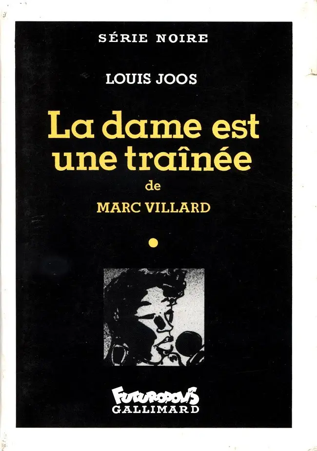 Couverture de l'album La dame est une traînée