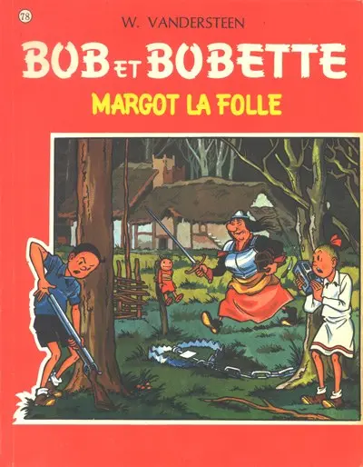 Couverture de l'album Bob et Bobette Tome 78 Margot la folle
