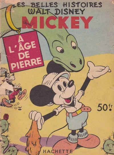 Couverture de l'album Les Belles histoires Walt Disney Tome 28 Mickey à l'âge de pierre