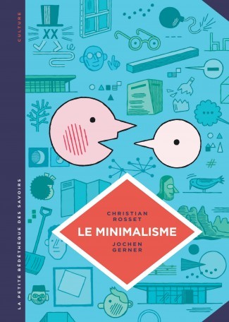 Couverture de l'album La Petite Bédéthèque des Savoirs Tome 12 Le minimalisme - Moins, c'est plus