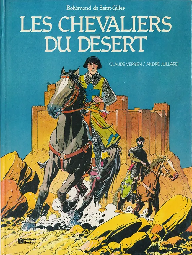 Couverture de l'album Bohémond de Saint-Gilles Tome 1 Les chevaliers du désert