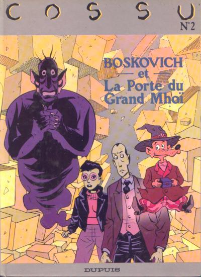 Couverture de l'album Boskovich Tome 1 et la Porte du Grand Mhoï