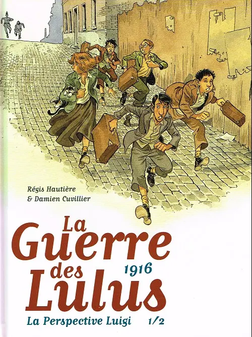 Couverture de l'album La Guerre des Lulus La Perspective Luigi 1/2