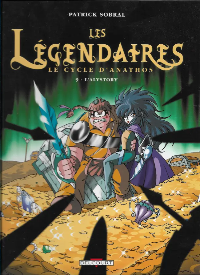 Couverture de l'album Les Légendaires Tome 9 Le cycle d'Anathos - L'Alystory