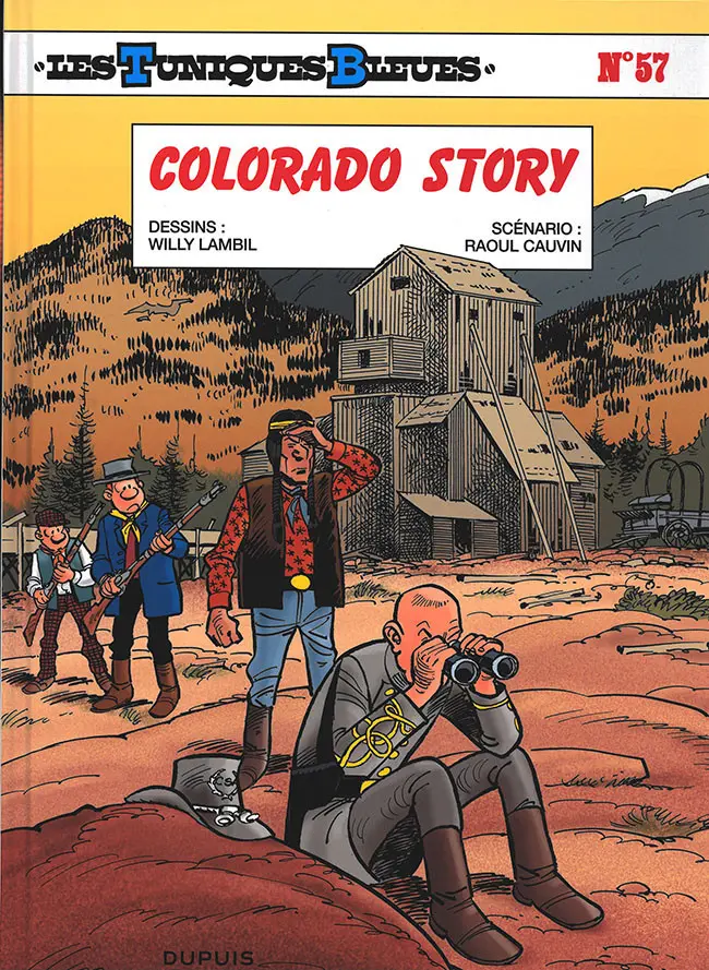 Couverture de l'album Les Tuniques Bleues Tome 57 Colorado Story