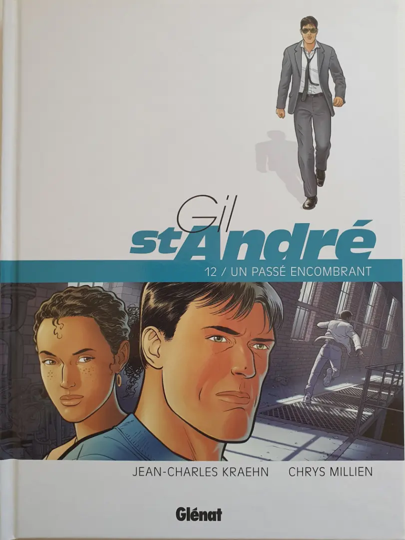 Couverture de l'album Gil St André Tome 12 Un passé encombrant