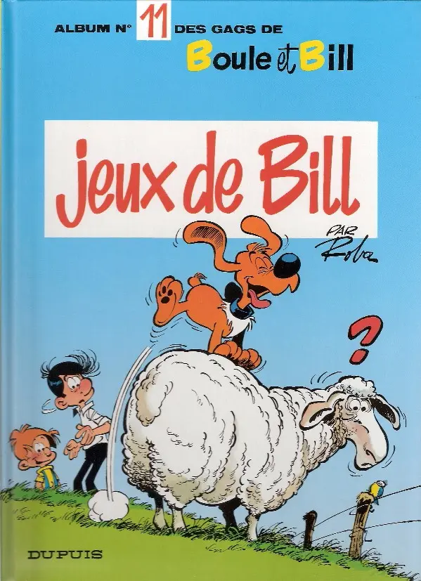 Couverture de l'album Boule & Bill Tome 11 Jeux de Bill