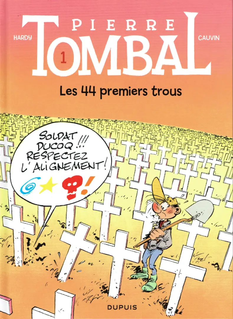 Couverture de l'album Pierre Tombal Tome 1 Les 44 premiers trous