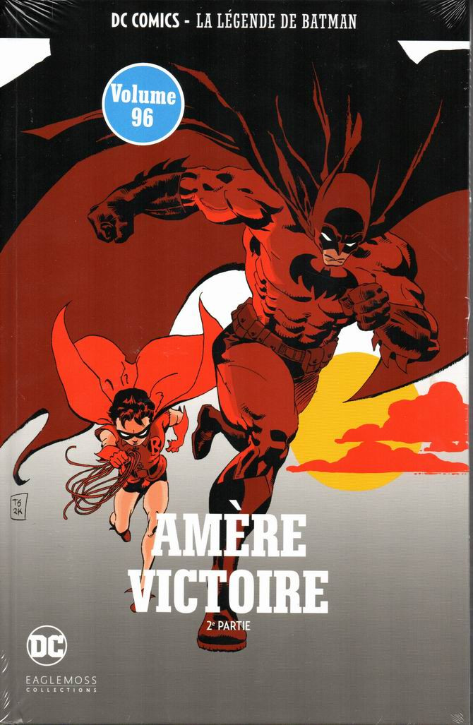 Couverture de l'album DC Comics - La Légende de Batman Volume 96 Amère Victoire - 2ème partie