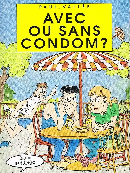 Couverture de l'album Avec ou sans condom ?