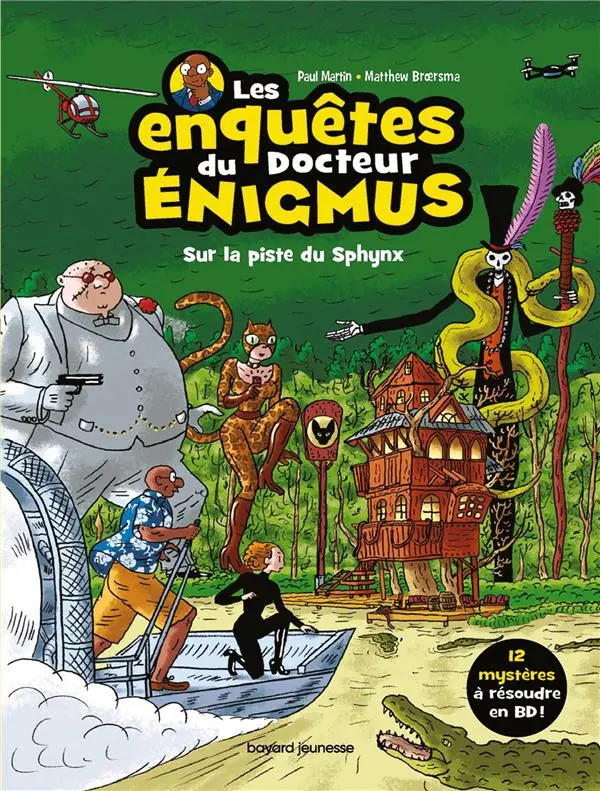 Couverture de l'album Les Enquêtes du docteur Énigmus Sur la piste du Sphynx