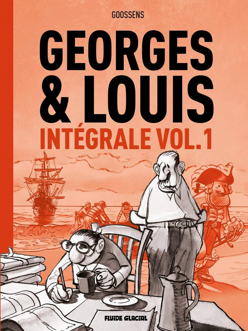 Couverture de l'album Georges et Louis romanciers Intégrale Vol.1