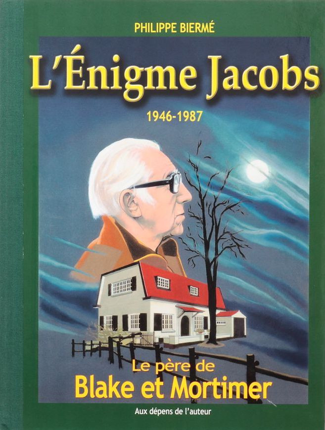 Couverture de l'album L'énigme Jacobs 1 Le père de Blake et Mortimer - 1946-1987