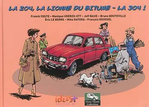Couverture de l'album Vieux Tacots Tome 11 La 204, la lionne du bitume - La 304 !