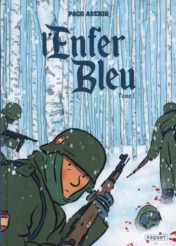 Couverture de l'album L'enfer bleu Tome 1