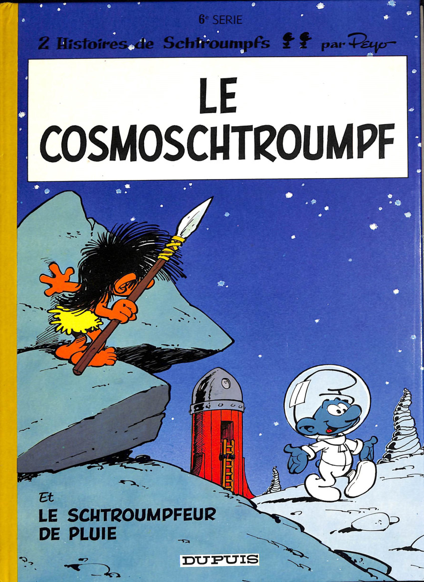 Couverture de l'album Les Schtroumpfs Tome 6 Le Cosmoschtroumpf